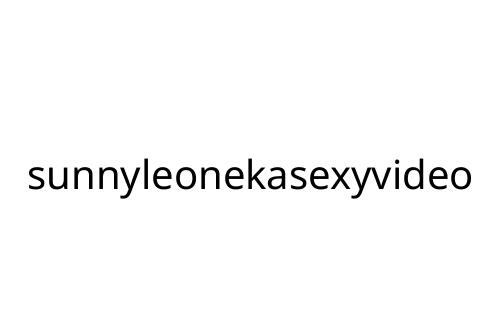 sunnyleonekasexyvideo