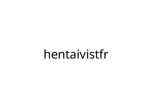 hentaivistfr