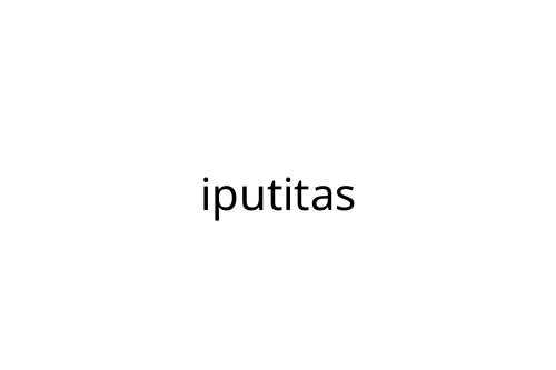 iputitas