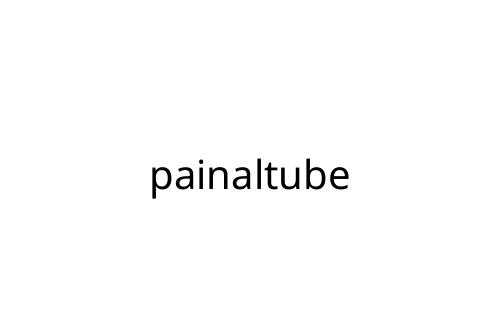 painaltube
