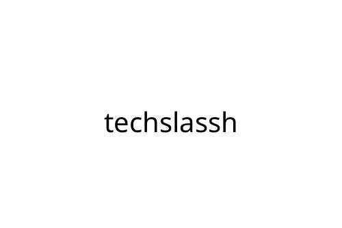 techslassh