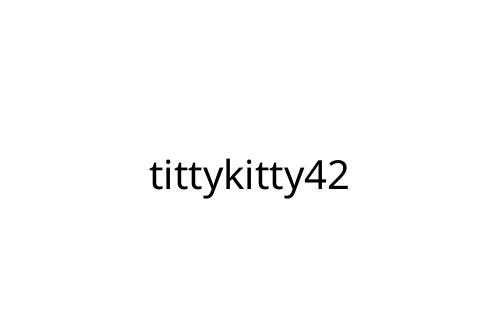 tittykitty42