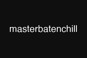 masterbatenchill