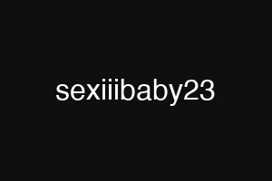 sexiiibaby23