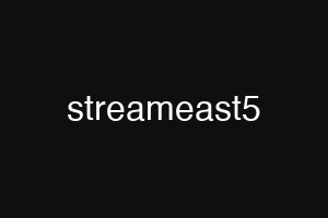 streameast5