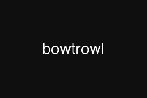 bowtrowl