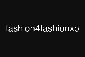 fashion4fashionxo