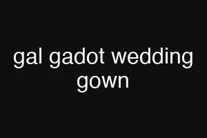 gal gadot wedding gown