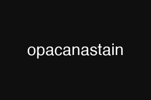 opacanastain
