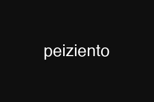 peiziento