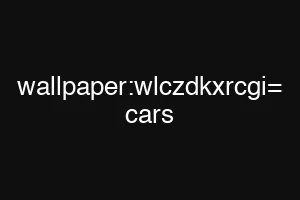 wallpaper:wlczdkxrcgi= cars