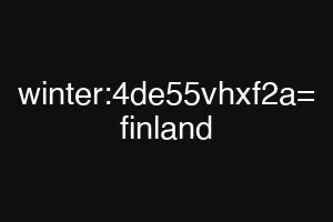 winter:4de55vhxf2a= finland