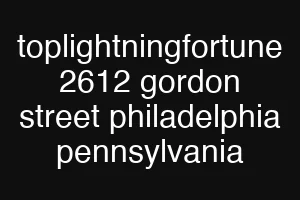 toplightningfortune 2612 gordon street philadelphia pennsylvania